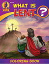 Color Bk-Color Bk-What Is Lent COLOR BK-COLOR BK-COLOR BK-WHA （What Is? Coloring Books） [ Herald Entertainment Inc ]