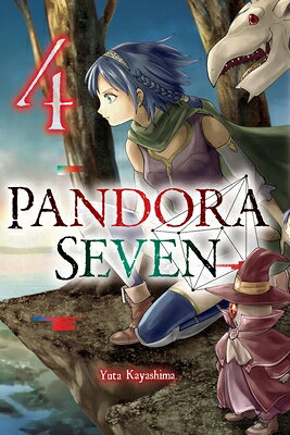 Pandora Seven, Vol. 4 PANDORA 7 VOL 4 （Pandora Seven） [ Yuta Kayashima ]