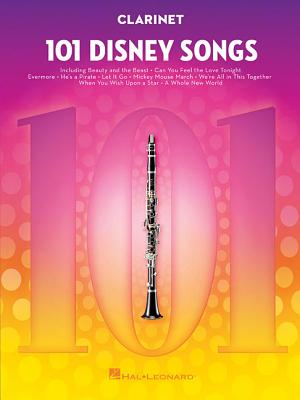 101 Disney Songs: For Clarinet