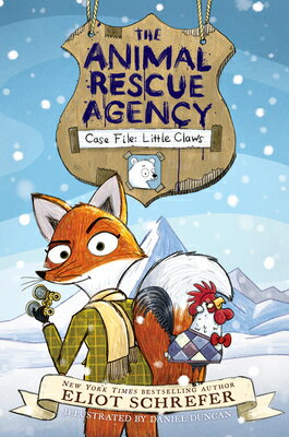 The Animal Rescue Agency #1: Case File: Little Claws ANIMAL RESCUE AGENCY #1 CASE F （Animal Rescue Agency） 