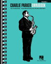 Charlie Parker Omnibook - Volume 2: For C Instruments CHARLIE PARKER OMNIBOOK - V02 Charlie Parker