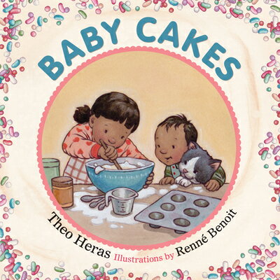 Baby Cakes BABY CAKES （Toddler Skill Builders） [ Theo Heras ]