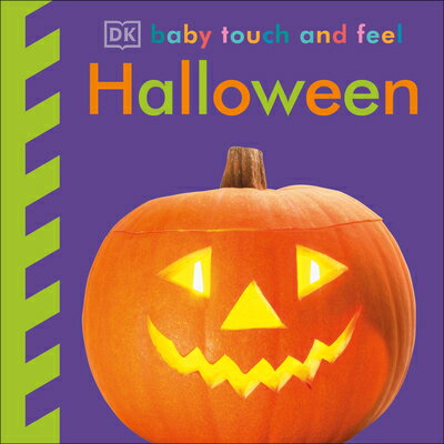 Baby Touch and Feel: Halloween BABY TOUCH & FEEL HALLOWEEN （Baby Touch and Feel） [ Dk ]