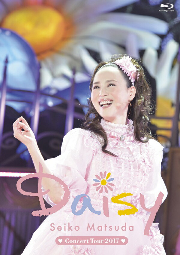 Seiko Matsuda Concert Tour 2017 Daisy【Blu-ray】