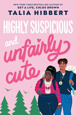 Highly Suspicious and Unfairly Cute HIGHLY SUSPICIOUS & UNFAIRLY C 