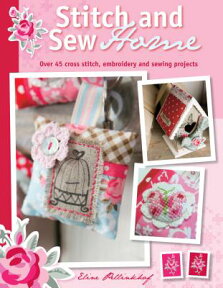 Stitch and Sew Home STITCH & SEW HOME [ Eline Pellinkhof ]