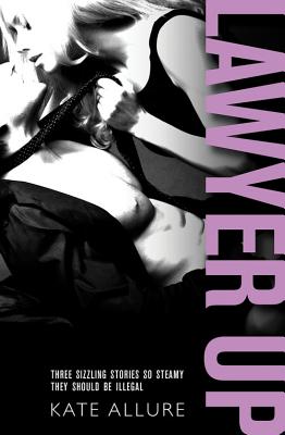 Lawyer Up LAWYER UP （Meeting Men） [ Kate Allure ]