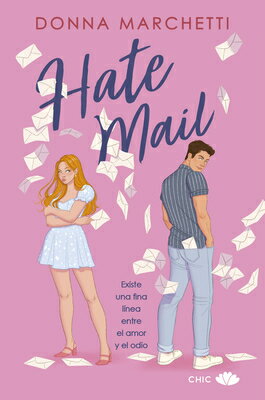 Hate Mail (Spanish Edition) SPA-HATE MAIL (SPANISH EDITION [ Donna Marchetti ]
