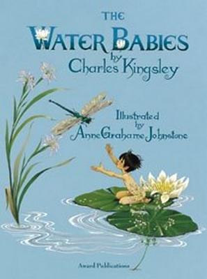 The Water Babies: For Ages 5 and Up.