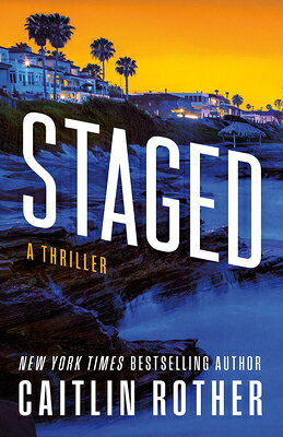 Staged: A Thriller STAGED （Katrina & Goode） 