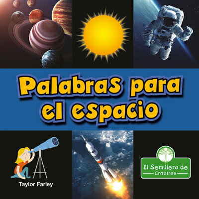 Palabras Para El Espacio (Space Words) SPA-PALABRAS PARA EL ESPACIO ( 