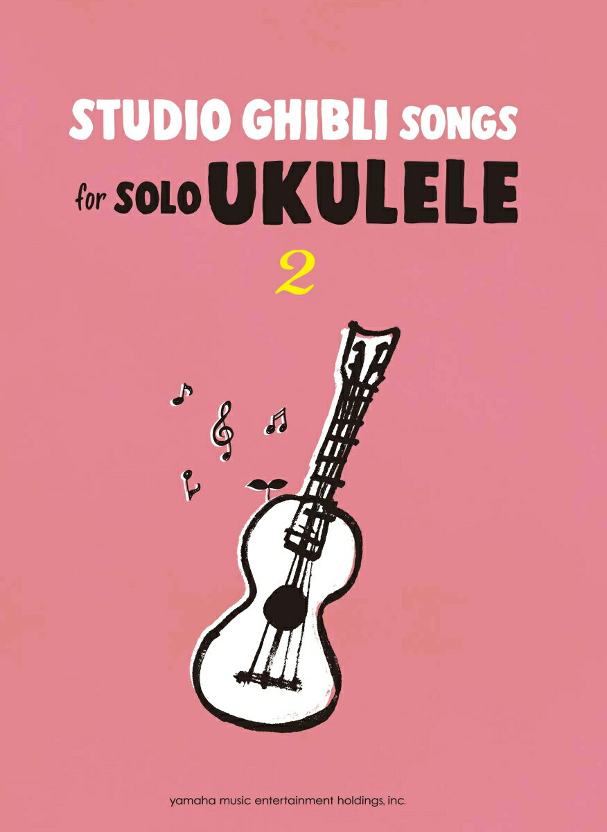 Studio Ghibli Songs for Solo Ukulele（2）