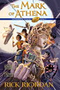 The Heroes of Olympus, Book Three: Mark Athena: Graphic Novel OLYMPUS BK （Heroes Olympus） [ Rick Riordan ]