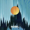 HOWL (初回限定盤 CD＋Blu-ray) ROTH BART BARON