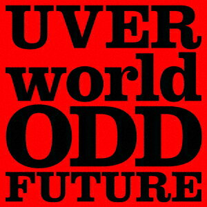 ODD FUTURE (初回限定盤 CD＋DVD) [ UVERworld ]