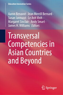 Transversal Competencies in Asian Countries and Beyond TRANSVERSAL COMPETENCIES IN AS （Education Innovation） 