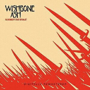 NUMBER THE BRAVE WISHBONE ASH