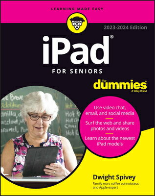 iPad for Seniors for Dummies IPAD FOR SENIORS FOR DUMMIES 2 [ Dwight Spivey ]