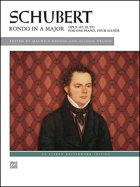 【輸入楽譜】シューベルト, Franz: ロンド イ長調 Op.107 D 951/ヒンソン & ネルソン編