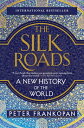 SILK ROADS,THE(C) [ PETER FRANKOPAN ]