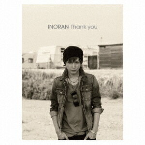 Thank you (初回限定盤 CD＋DVD) INORAN