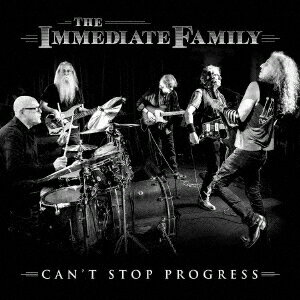 CAN'T STOP PROGRESS [ THE IMMEDIATE FAMILY ]