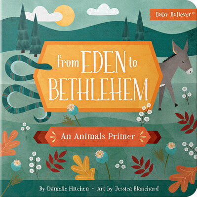 From Eden to Bethlehem: An Animals Primer