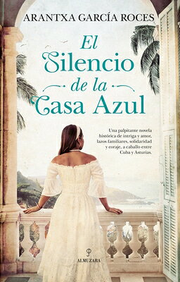 Silencio de la Casa Azul, El SPA-SILENCIO DE LA CASA AZUL E 