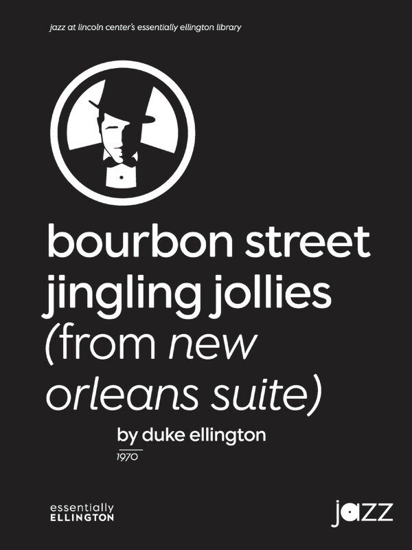 【輸入楽譜】エリントン, Duke: バーボン・ストリート・ジングリング・ジョリーズ(「ニューオリンズ組曲」より)(ジャズ・アンサンブル): スコアとパート譜セット [ エリントン, Duke ]