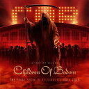 A CHAPTER CALLED CHILDREN OF BODOM(FINAL SHOW IN HELSINKI ICE HALL 2019) [ CHILDREN OF BODOM ]