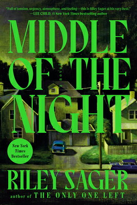 Middle of the Night MIDDLE OF THE NIGHT [ Riley Sager ]