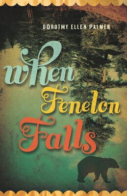 When Fenelon Falls WHEN FENELON FALLS 