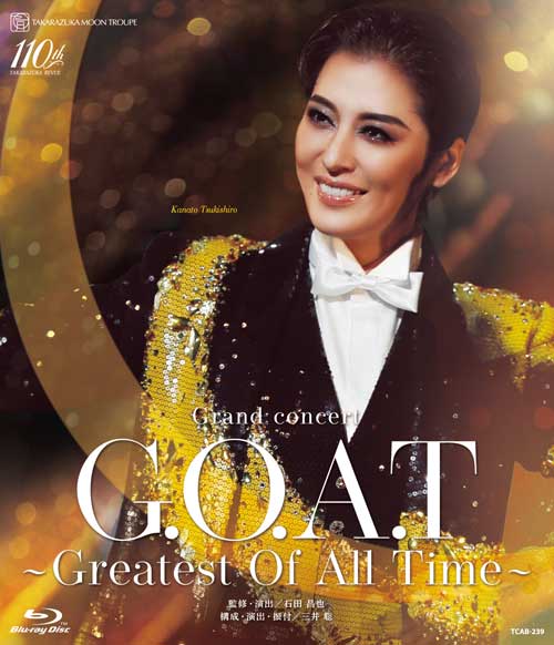 月組 梅田芸術劇場メインホール公演 Grand concert『G.O.A.T』 〜Greatest Of All Time〜【Blu-ray】