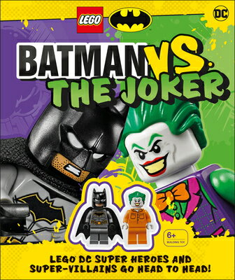 ŷ֥å㤨Lego Batman Batman vs. the Joker: Lego DC Super Heroes and Super-Villains Go Head to Head W/Two Lego LEGO BATMAN BATMAN VS THE JOKE [ Julia March ]פβǤʤ2,692ߤˤʤޤ