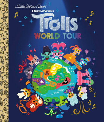 Trolls World Tour Little Golden Book (DreamWorks Trolls World Tour) TROLLS WORLD TOUR LITTLE GOLDE （Little Golden Book） David Lewman