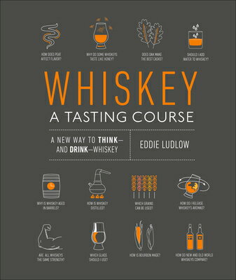 WHISKEY:A TASTING COURSE(H)