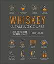 WHISKEY:A TASTING COURSE(H) [ EDDIE LUDLOW ]