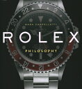 ROLEX PHILOSOPHY(H) [ MARA CAPPELLETTI ]