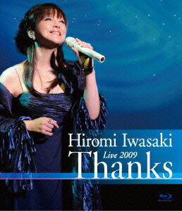 Live 2009 Thanks【Blu-ray】 [ 岩崎宏美 ]