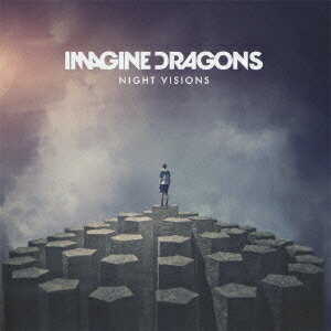 ナイト ヴィジョンズ Imagine Dragons