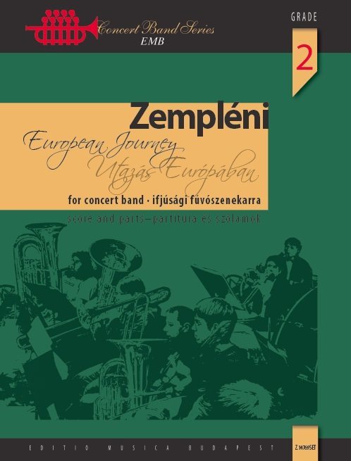 【輸入楽譜】ゼンプレーニ , Laszlo: ヨーロピアン・ジャーニー: スコアとパート譜セット