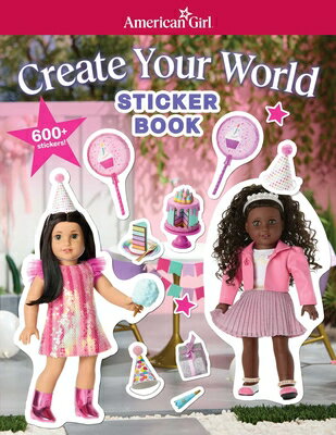 ŷ֥å㤨American Girl: Create Your World Sticker Book STICKERS-AG CREATE YOUR WORLD American Girl(r Activities [ American Girl ]פβǤʤ2,059ߤˤʤޤ