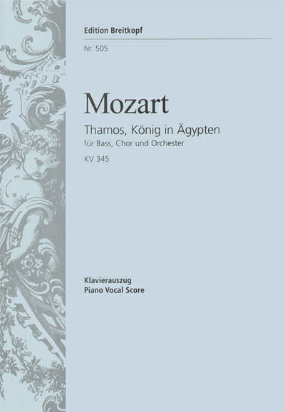 モーツァルト, Wolfgang Amadeus ブライトコップ & ヘルテル社発行年月：1970年01月01日 予約締切日：1969年12月31日 ページ数：72p ISBN：2600000442404 本 楽譜 声楽 声楽