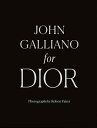 JOHN GALLIANO FOR DIOR(H) .