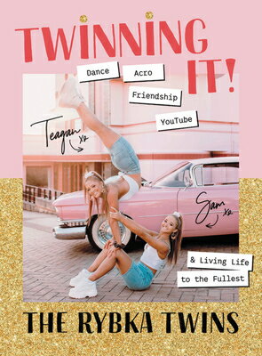 Twinning It: Dance, Acro, Youtube & Living Life to the Fullest TWINNING IT 