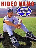 Hideo　Nomo　the　big　leaguer