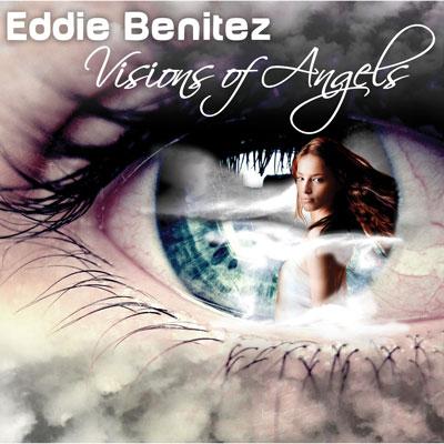 【輸入盤】Visions Of Angels [ Eddie Benitez ]