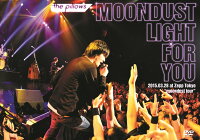 moondust tour 2015．03．28 at Zepp Tokyo