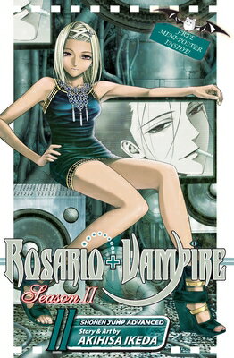 Rosario+vampire: Season II, Vol. 11 [With Mini-Poster] ROSARIO+VAMPIRE SEASON II VOL （Rosario+v..