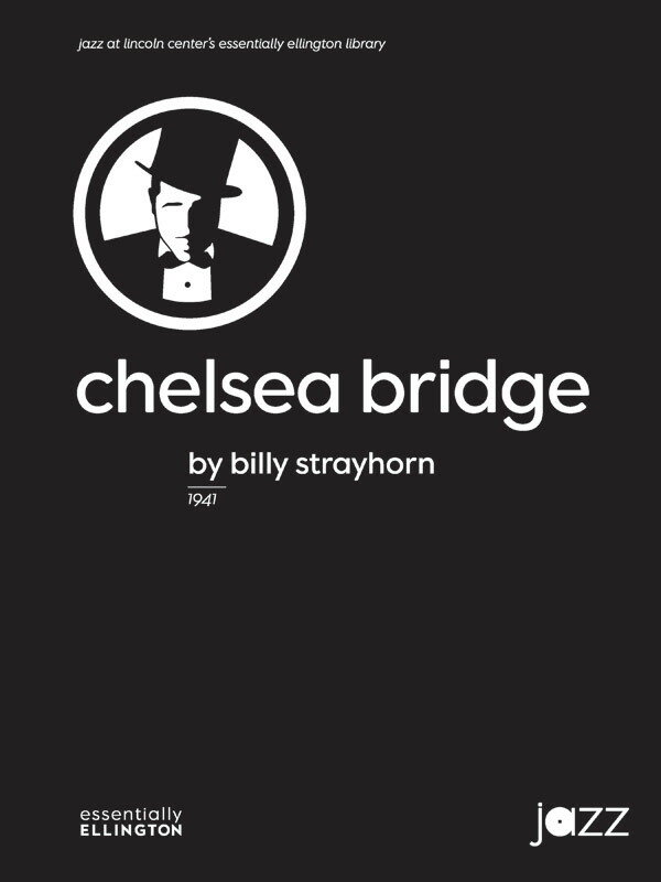 【輸入楽譜】ストレイホーン, Billy: デューク・エリントン - チェルシー・ブリッジ/ジャズ・アンサンブル用編曲: スコアとパート譜セット